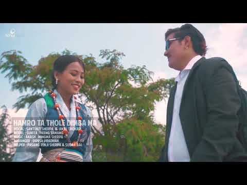 Hamro ta Thole Dhembaima ?Santenzi sherpa