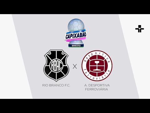 Campeonato Capixaba | Rio Branco A.C.  X  A. Desportiva Ferroviária | 14/04/2021