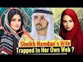 Sheikh Hamdan S Wife Trapped In Her Own Web Sheikh Hamdan Fazza Crown Prince Of Dubai