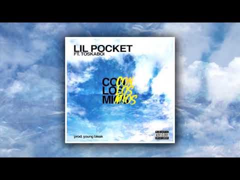 Con Los Mios - Lil Pocket ft Toskaboi (prod.YoungBleak)