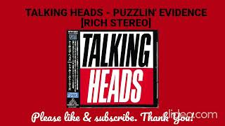 Talking Heads - Puzzlin' Evidence [rich stereo]
