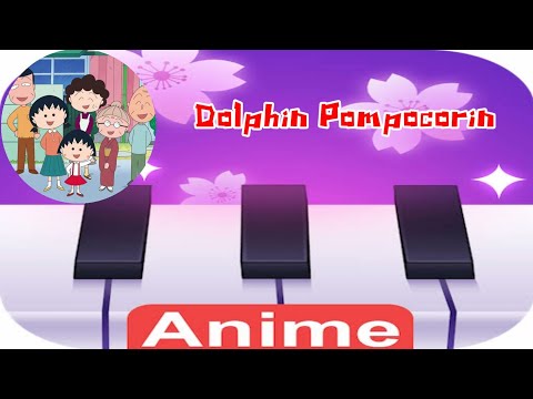 B B QUEENS - Dolphin Pompocorin ( Chibi Maruko Chan ) Anime Tiles : Piano Music