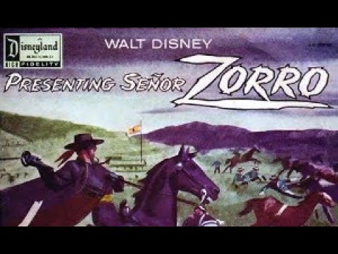 ZORRO: Presenting Señor Zorro - Disneyland Records