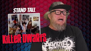What Happened to Killer Dwarfs album Stand Tall.