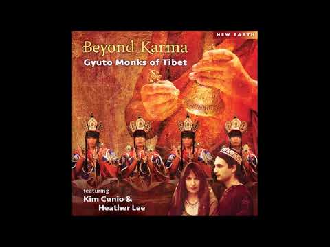 Beyond Karma - Gyuto Monks of Tibet
