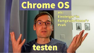 Wie Chrome OS erst einmal testen? Alle Möglichkeiten! + Kostenlos | au