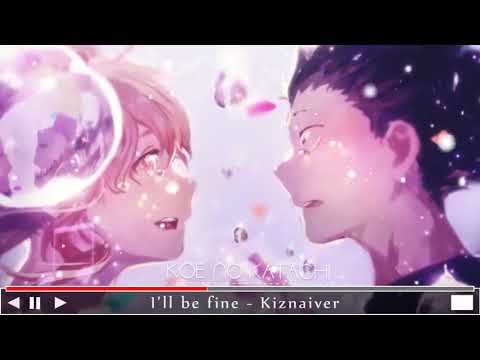 [Nightcore]I'll Be Fine - Kiznaiver