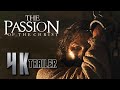THE PASSION OF THE CHRIST RE RELEASE 2026 Trailer 4K Ultra HD Upscale Engine Lionsgate