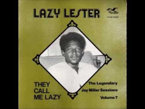 Lazy Lester - They call me Lazy