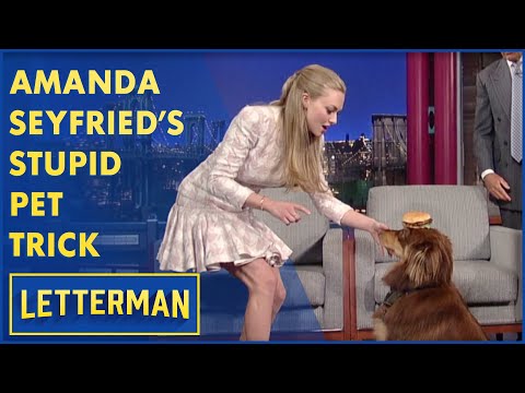 Amanda Seyfried's Stupid Pet Trick | Letterman
