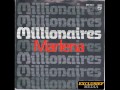 Millionaires - Marlena 