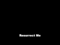 Kathleen Carnali - Resurrect Me