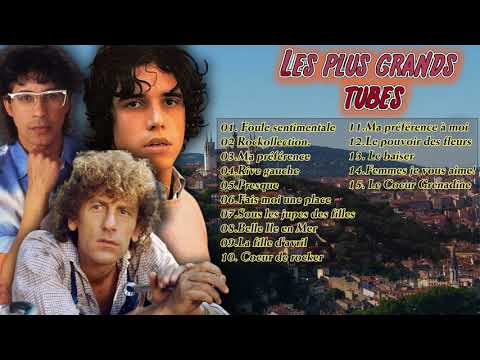 Best of Années 60 70 80 : Alain Souchon, Julien clerc, Laurent Voulzy