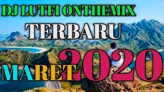 Download lagu @lutfiremix TERBARU 11 3 2020 mp3 Download lagu @lutfiremix TERBARU 11 3 2020 mp3