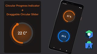Android Circular Progress Indicator + Draggable Circular Slider in Jetpack Compose - Android Studio