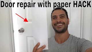 How to fix a door not closing with a piece of paper - HACK