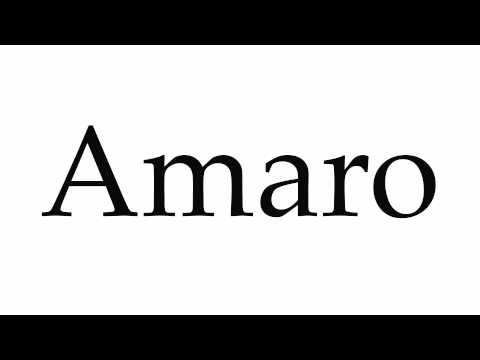 How to Pronounce Amaro