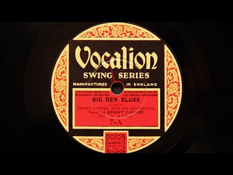 Benny Carter and His Orchestra - Big Ben Blues (1936)