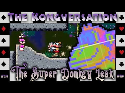 The Kongversation 818 - The Super Donkey Leak