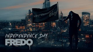 Fredo - Independence Day (Audio)