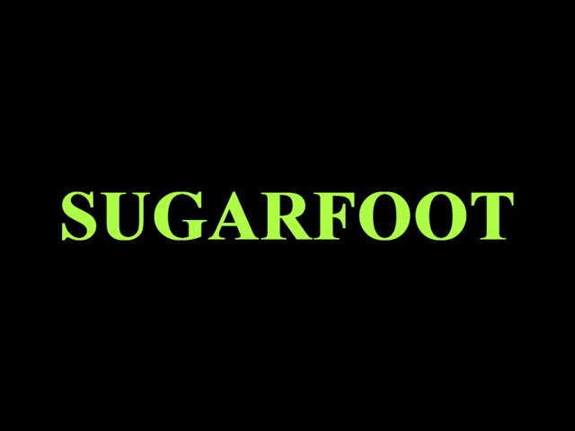 SUGARFOOT (2025) - Short Film