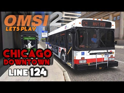 OMSI 2 Let's Play #19 | New Flyer D40LF | Chicago (Downtown): Line 124
