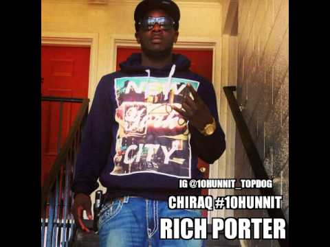 RICH PORTER CHIRAQ