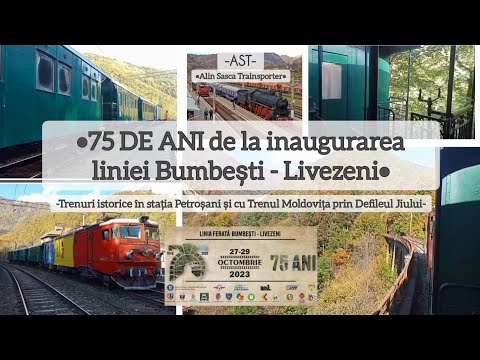 •75 DE ANI de la inaugurarea liniei Bumbești - Livezeni → trenuri istorice și peisaje spectaculoase.
