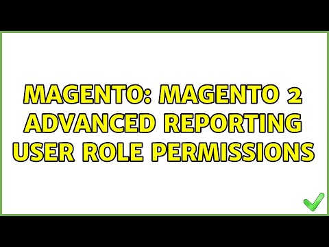 Magento: Magento 2 Advanced Reporting User Role permissions (2 Solutions!!)