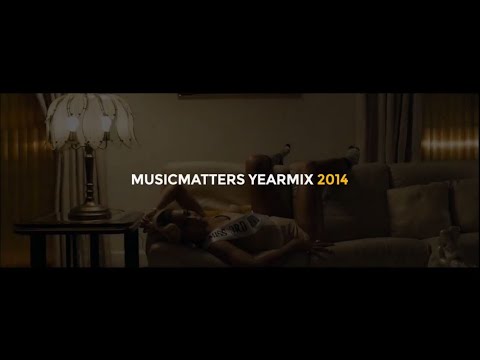 THE 2014 MUSIC MATTERS YEAR MIX