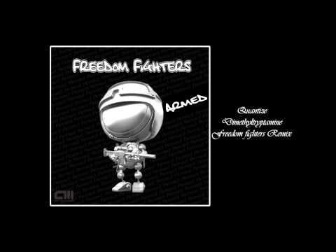 Quantize - Dimethyltryptamine - Freedom Fighters Remix