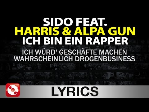 SIDO FEAT HARRIS & ALPA GUN - ICH BIN EIN RAPPER AGGROTV LYRICS KARAOKE (OFFICIAL VERSION)