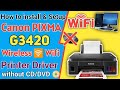 Canon PIXMA G3420 Wireless Setup Download And Install WiFi Driver For Easy Printer Connectivity USB