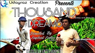 Thousand Dreams- a film by Suphrukh Malhotra