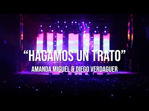 Amanda Miguel - Hagamos Un Trato (feat. Diego Verdaguer) [En Vivo Desde El Auditorio Nacional]