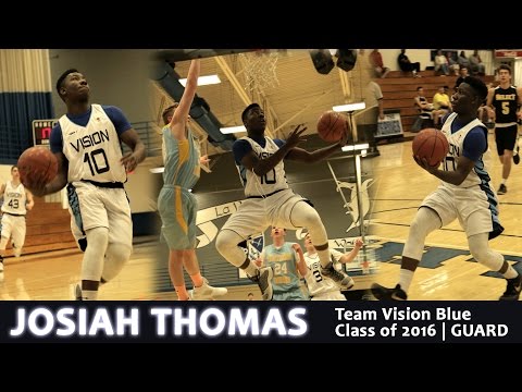 Josiah Thomas - Team Vision Blue AAU - Class of 2016 GUARD