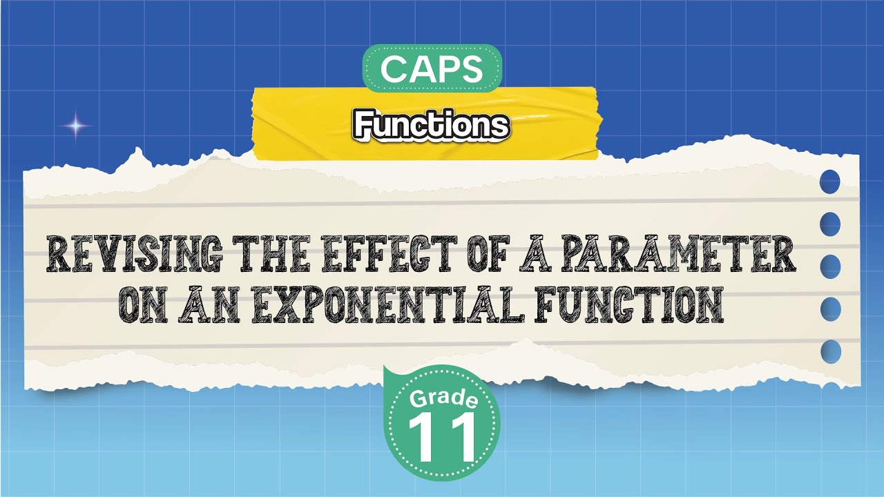 [GRADE 11] Revising the Effect of a Parameter on an Exponential Function