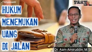 Download lagu The Ruling on Finding Money on the Street: Use It or Announce It? | Dr. Aam Amiruddin, M.Si mp3 Download lagu The Ruling on Finding Money on the Street: Use It or Announce It? | Dr. Aam Amiruddin, M.Si mp3