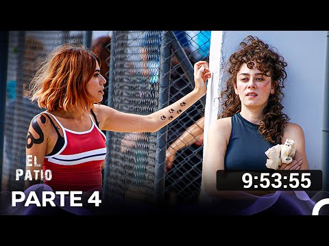 El Patio Todos Los Capítulos Parte 4 (Doblado en Español)