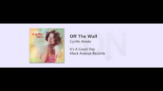 Cyrille Aimée - Off The Wall - It's A Good Day - 08