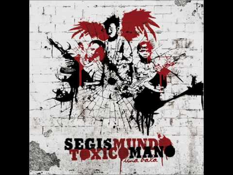 Segismundo Toxicomano - Las noches siguen sabiendo a sangre