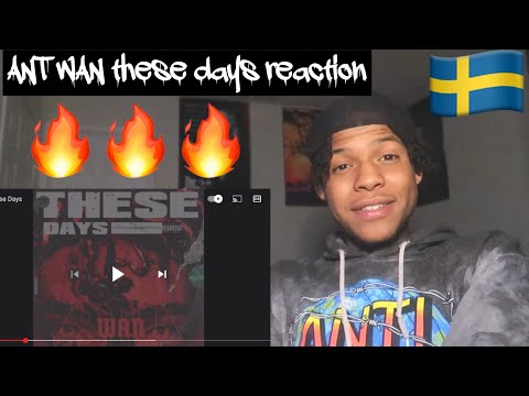 🇸🇪ANT WAN -THESE DAYS - REACTION VIDEO🔥🔥 || DRILL 💯 ||