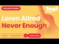 Loren Allred - Never Enough (Acoustic Karaoke)