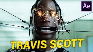 3 EASY Music Video Effects by TRAVIS SCOTT (tutorial)