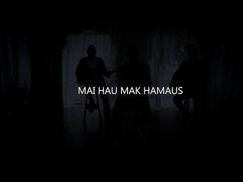 MAI HAU MAK HAMAUS