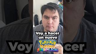 VOY A HACER UN NUEVO LOCKE CONTRA TI!!! #chile #pokemon #nuzlocke #heartgold #latam