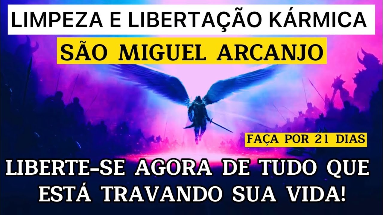ORAÇÃO DE LIMPEZA 21 DIAS ARCANJO MIGUEL - Cura, Proteção e Libertação! (Com legendas)