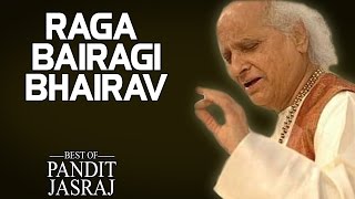 Raga Bairagi Bhairav - Pandit Jasraj (Album: The B