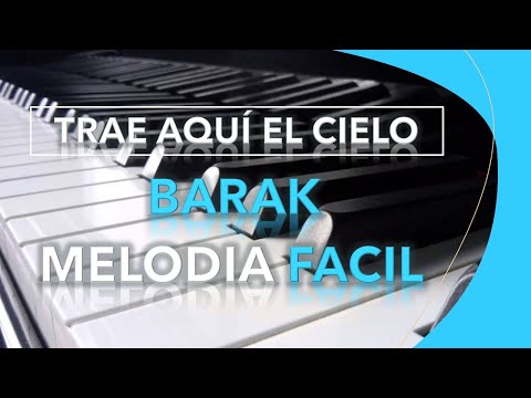 Instrumental Trae aquí el cielo - Barak - Piano + Acordes| Sound YADAH