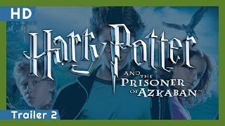 Video trailer för Harry Potter and the Prisoner of Azkaban (2004) Trailer 2